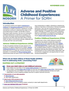 Adverse and Positive Childhood Experiences: A Primer for SORH Adverse and Positive Childhood Experiences: A Primer for SORH