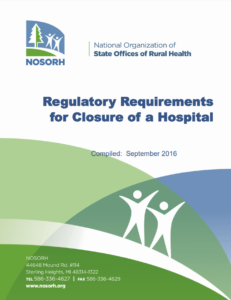 Regulatory Requirements for Closure of a Hospital