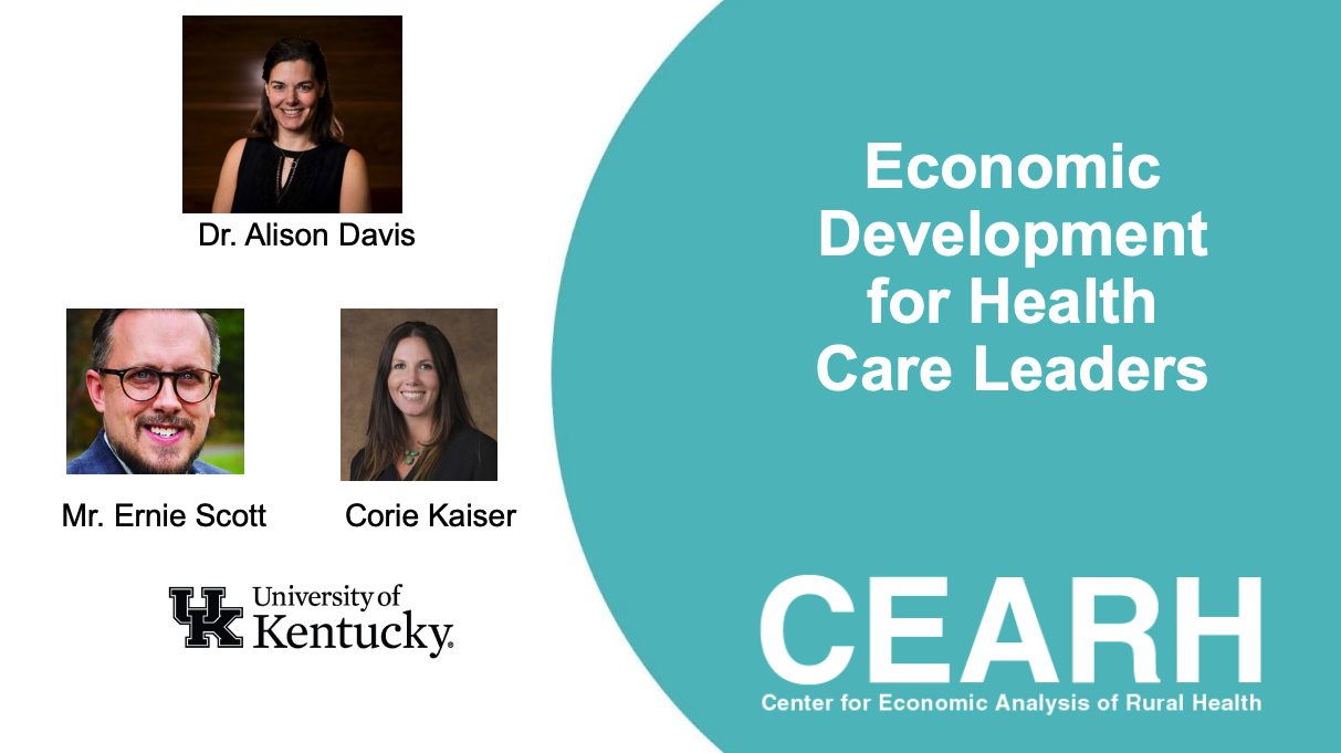 Economic Development for Health Care Leaders, Part One (12/8/2021)